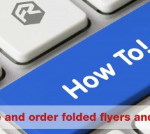How to Choose and Order Folded Leaflets and Flyers