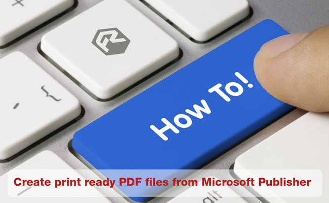 Creating print ready files from Microsoft Publisher